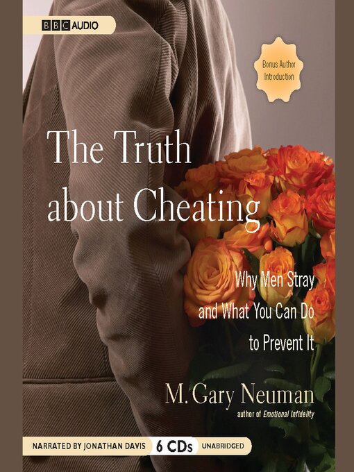 Title details for The Truth About Cheating by M. Gary Neuman - Available